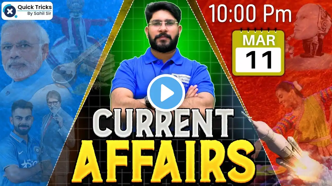 Railway/SSC Exams 2025 | Daily Current Affairs Today | 11 March Current Affairs | CA by Bhawani Sir