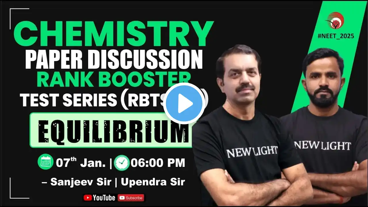 LIVE NEET 2025 | CHEMISTRY PAPER DISCUSSION | RANK BOOSTER TEST SERIES (RBTS-05) | NEW LIGHT #NEET25