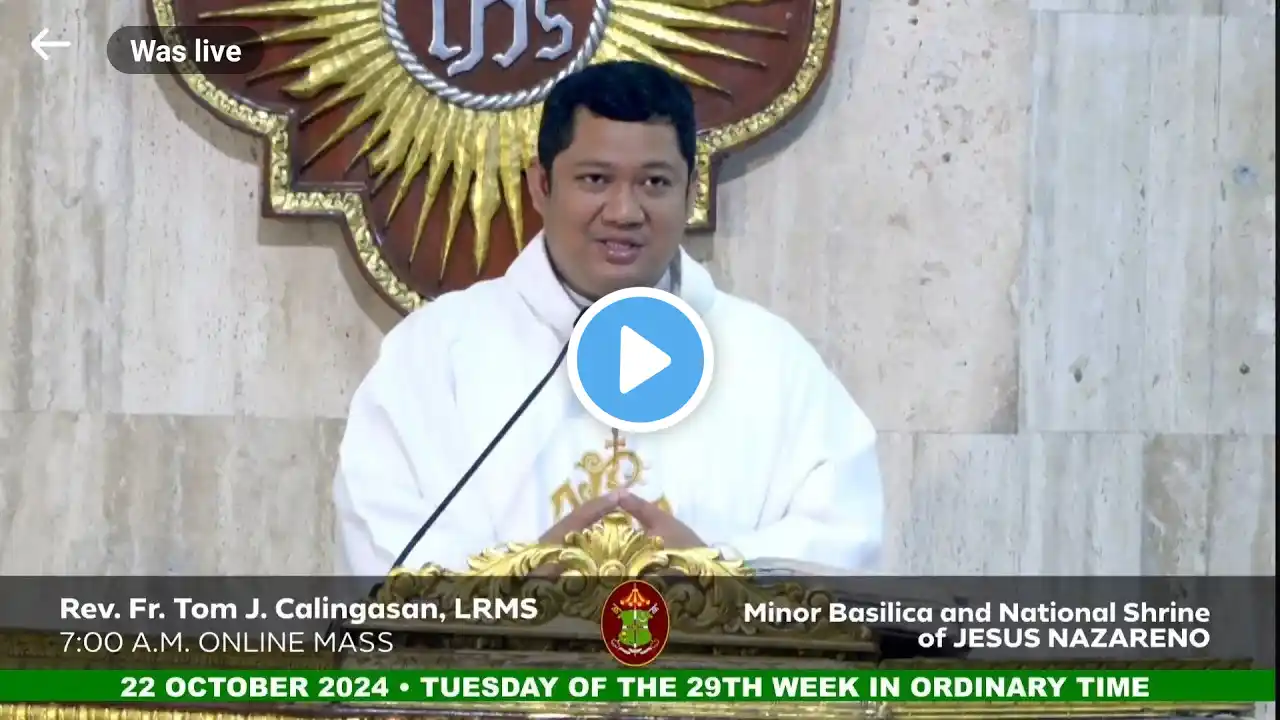 QUIAPO CHURCH LIVE TV MASS TODAY 7:00 AM OCTOBER 22, 2024 TUESDAY