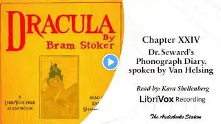 Dracula by Bram Stoker: Chapter 24