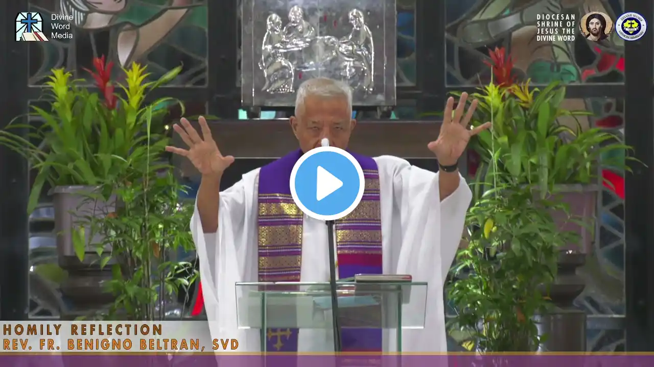 Homily By Fr. Benigno Beltran, SVD - March 24 2021,  Wednesday 5th Week in Lent