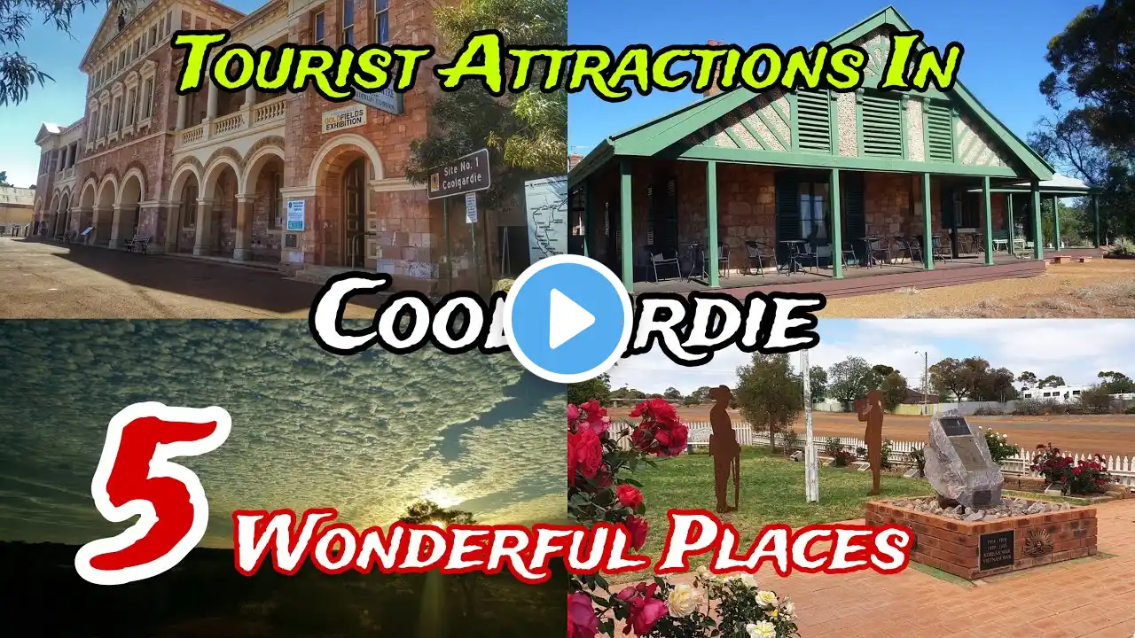 Top 5 Best Tourist Places to Visit in Coolgardie 😍 | Australia 🇦🇺 | Western Australia 🤩