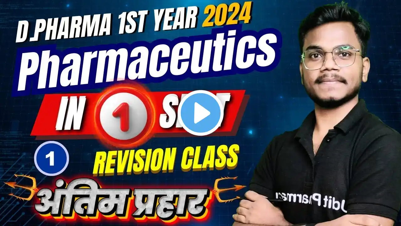 🛑Pharmaceutics One Shot Revision Part-1| D.Pharma 1st year Most Imp. Question | By-Mithilesh