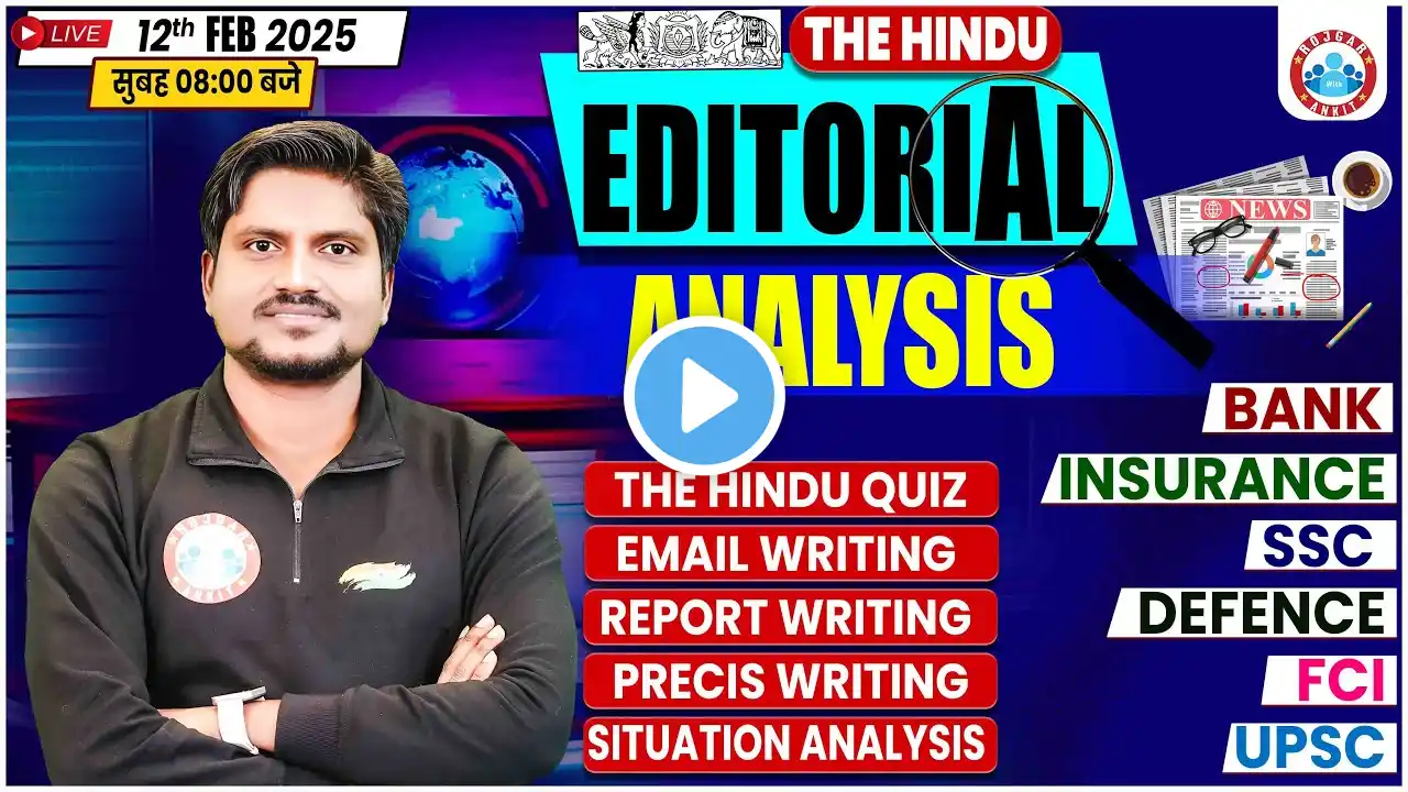 12 February 2025 The Hindu Editorial Analysis | Vocab, Grammar The Hindu Editorial By RK Mehto Sir