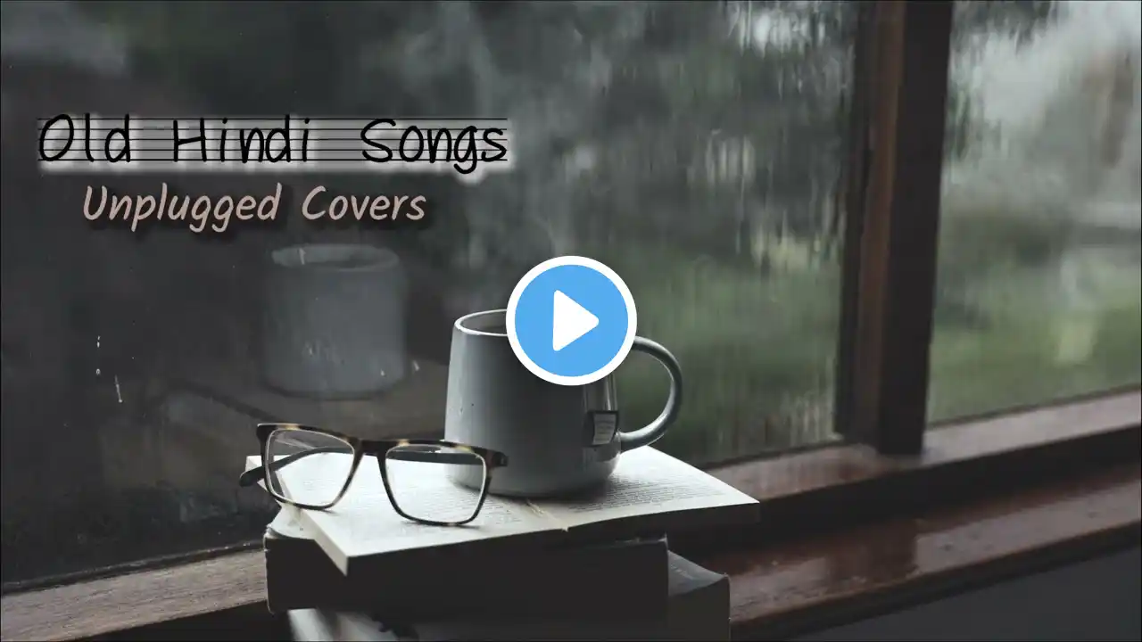 Old Hindi Songs Part-3 😌Unplugged 🥰[Unplugged Covers] Song || Old Hindi mashup 💞|| Relax/Chill