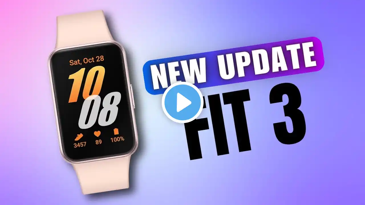 Samsung Galaxy Fit 3 Gets an Important New Update !!!