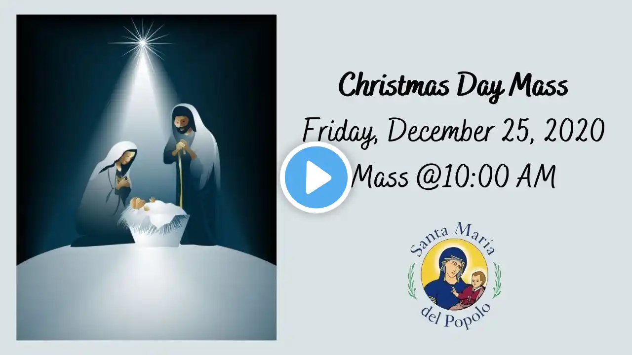 Christmas Day Mass | 12/25/2020 @10:00 AM | SMDP