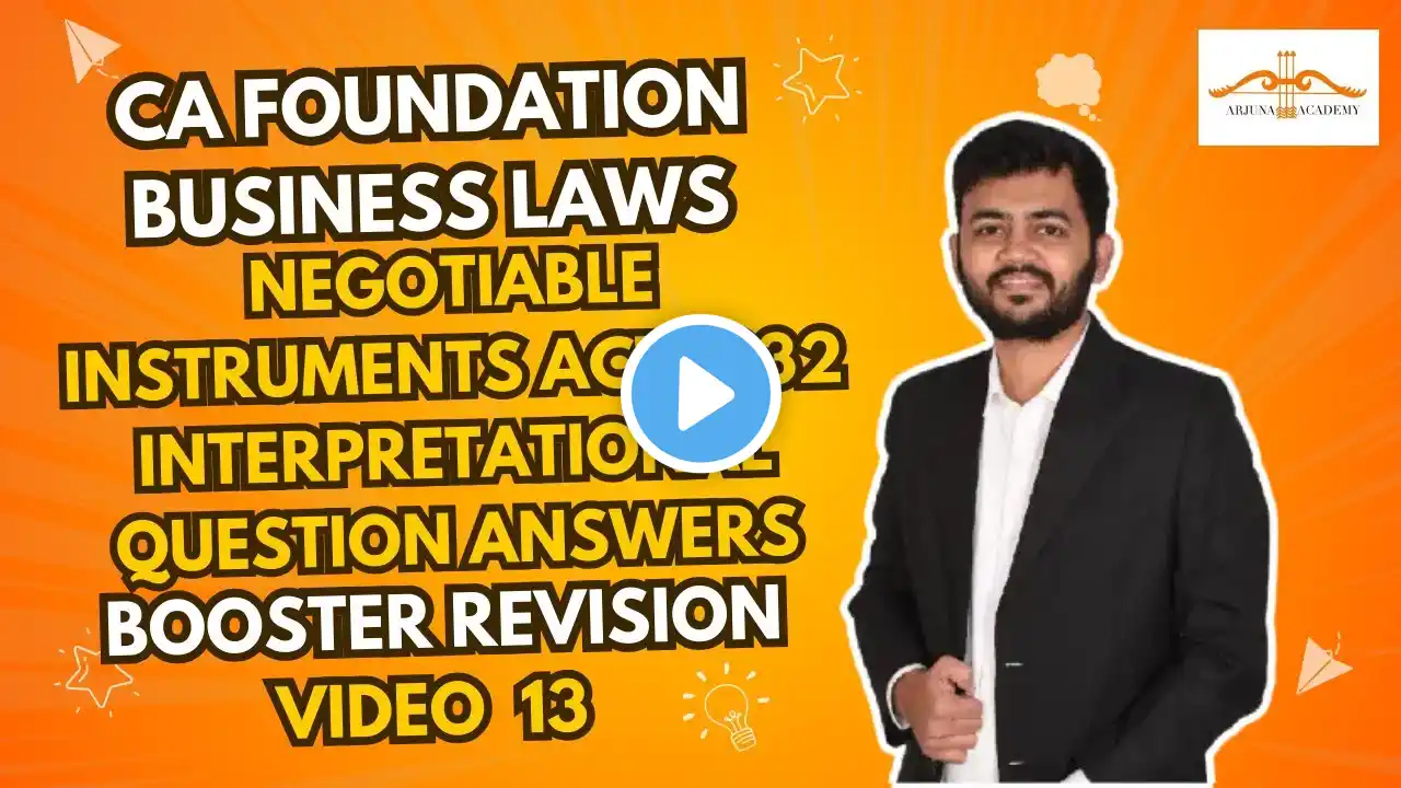 NEGOTIABLE INSTRUMENT ACT 1932 | QUESTION ANSWER | CA FOUNDATION | BUSINESS LAWS | CA VEDANT BAJAJ