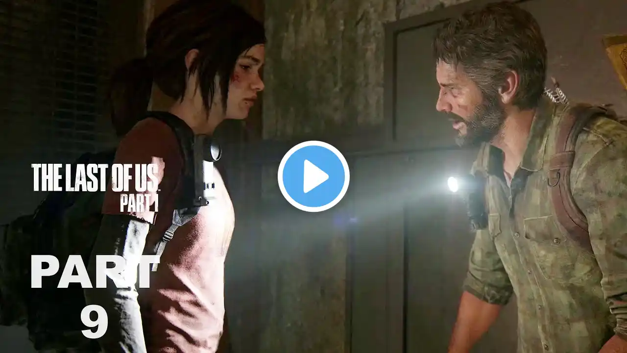 ELEVATOR The Last of Us Part 1 Gameplay Walkthrough Story Campaign Mission Part 9 FULL GAME 4K 60FPS