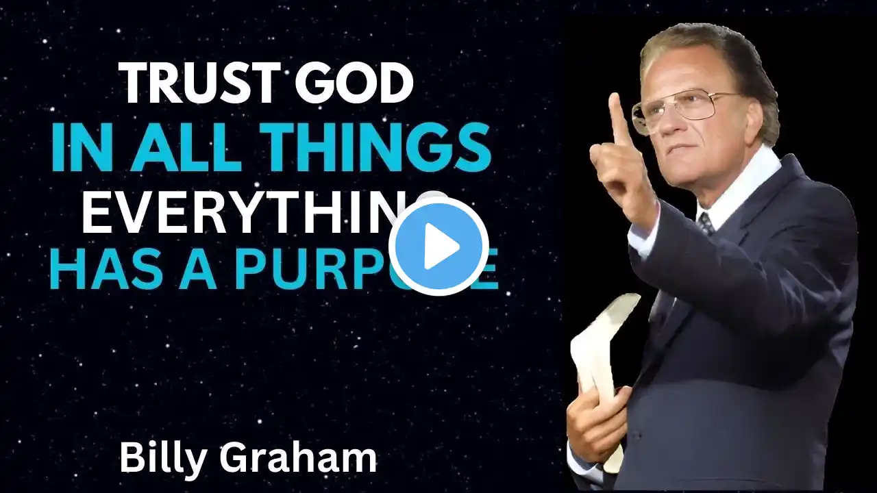 God’s Timing is Always Right | Keep the Faith|BillyGraham#motivationalspeech #trust God #god's plan