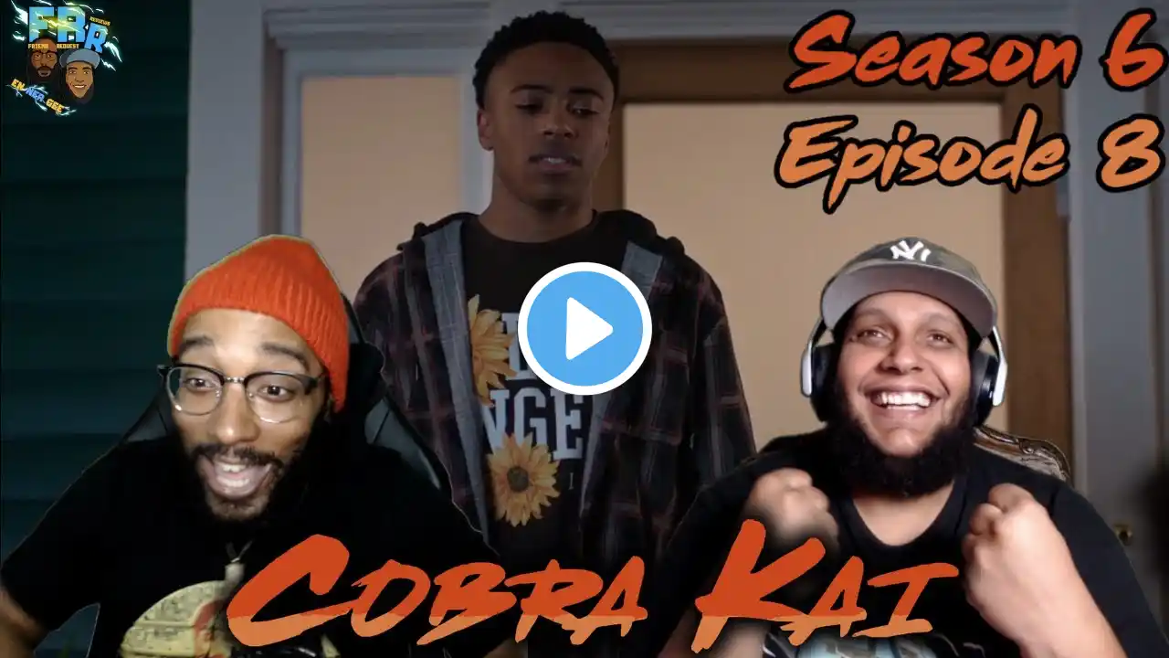Cobra Kai Season 6 Episode 8 | Snakes on a Plane | FRR Reaction |