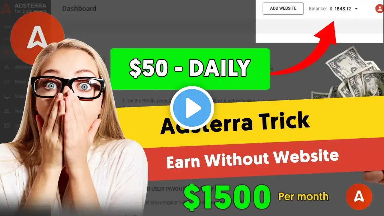 Earn $30 $50 Per Day with Adsterra No Website or Blog Required! Adsterra Earning Tricks