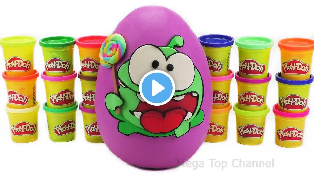 Giant Play Doh Surprise Egg Om Nom | Learn Colors for Kids with Play Doh | Fun Surprise Toys