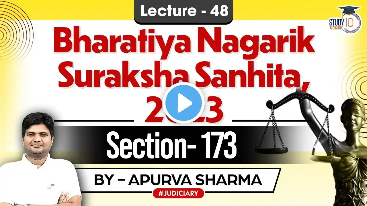 BNSS,2023 | New Criminal Law | Section 173 | Lecture-48 | FIR | by:- Apurva Sharma