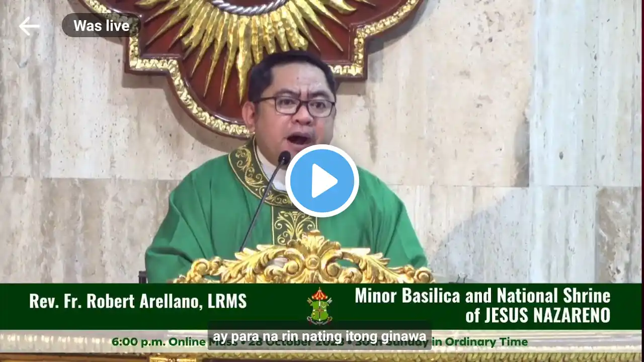 QUIAPO CHURCH LIVE TV MASS TODAY 6:00 PM OCTOBER 28, 2023 SATURDAY