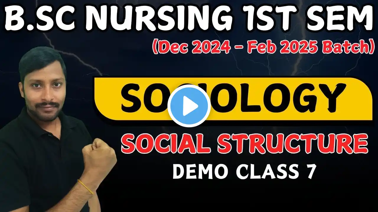 social structure in sociology | bsc nursing | bsc nursing 1st sem 2025 | sociology bsc nursing