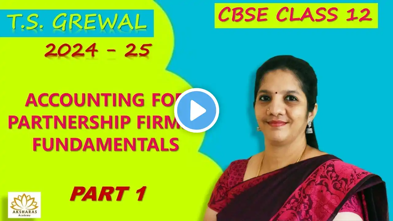 Tamil - CBSE 12 - Accounting for Partnership Firms - Fundamentals - Basics - Part 1