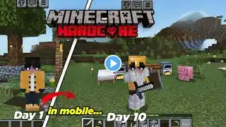 I Survive  100 Day In Mobile And Bit Minecraft Part 1