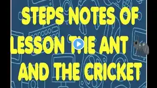 The ant and the cricket notes of lesson std 10 ENGLISH SAMACHEER