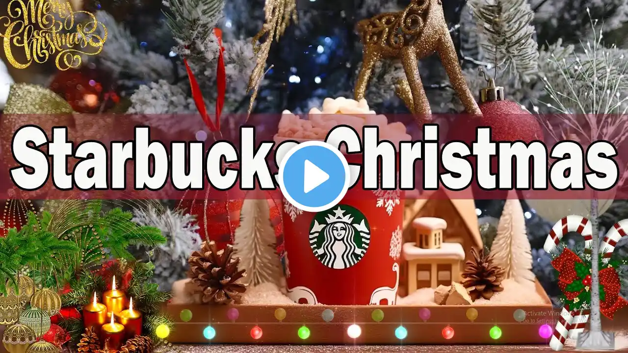 Starbucks Music Christmas - 스타벅스에서 흘러나오는 크리스마스 음악 - 스타벅스 매장플리 - 크리스마스 분위기에 공부하기 좋은 카페음악 BGM