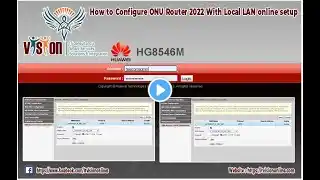 How to Configure Huawei Onu Router 2022 Urdu/Hindi/Eng