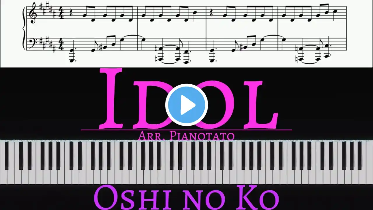 YOASOBI - Idol (From Oshi no Ko) | Piano cover by Pianotato