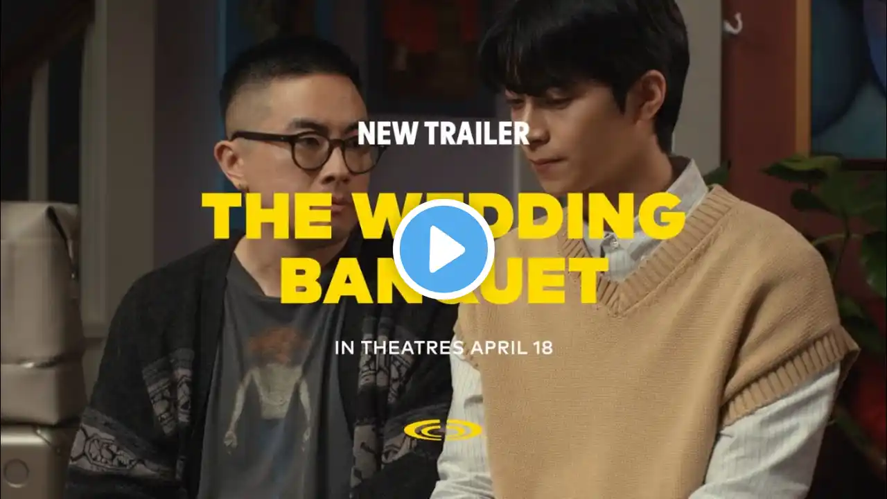 The Wedding Banquet (2025) - New Trailer | Cineplex