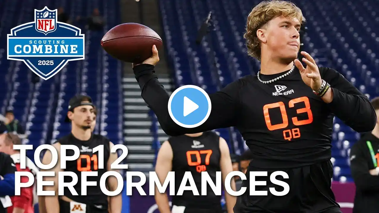 Top 12 Performers from 2025 NFL Scouting Combine