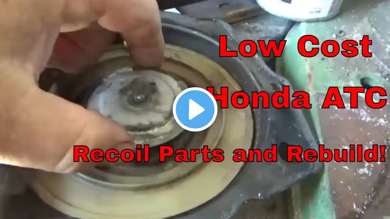 $25 Honda ATC200ES, 200M, 200E Recoil Starter Rebuild, Where to Get Parts!