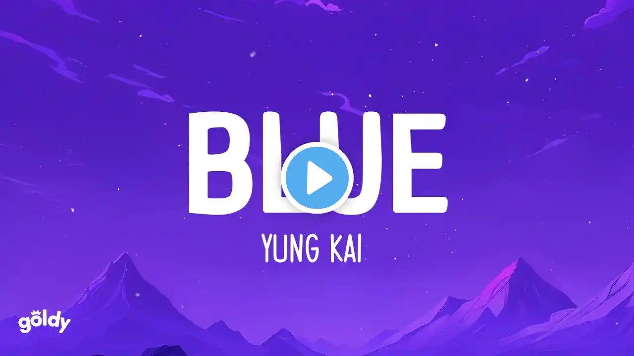 Blue - Yung Kai