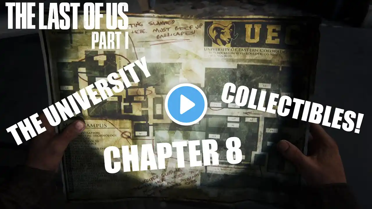 The Last of Us Part 1: Chapter 8 All Collectible & Trophy Locations