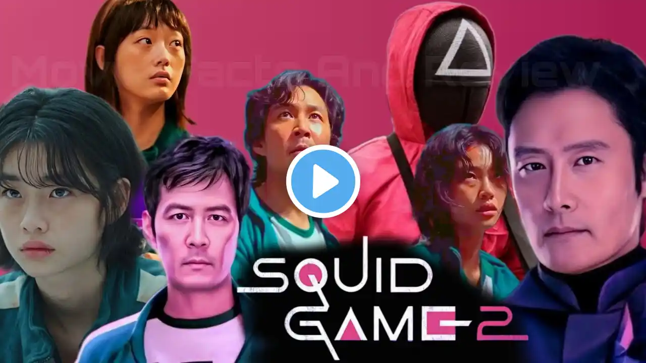 Squid Game - 2 (2024) |Lee Jung-jae |Lee Byung-hun|Wi Ha-joon |Jo Yu-ri |Full Movie Facts And Review