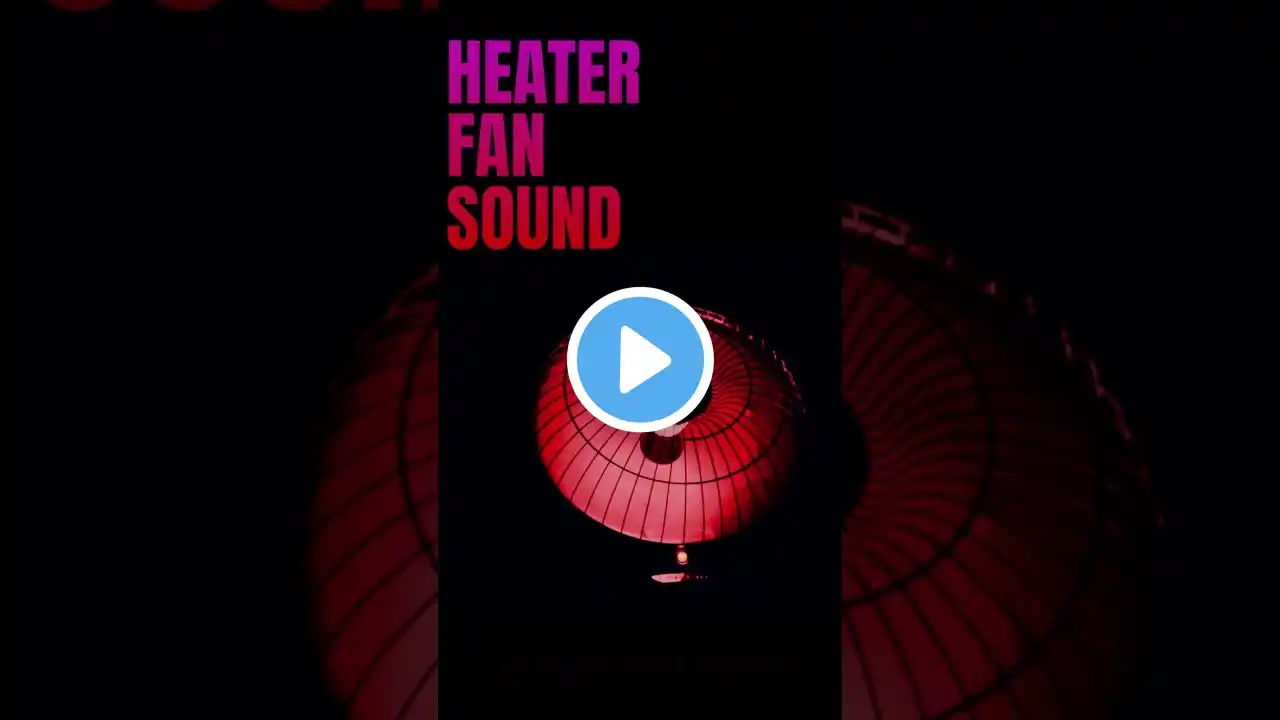 Heater Fan Sound | White Noise for Deep Sleep | #fanheaternoise #fanheatersound