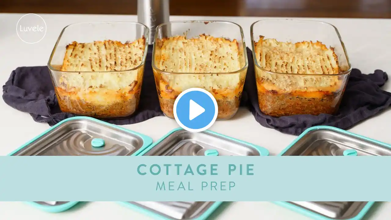 MEAL PREP Cottage Pie