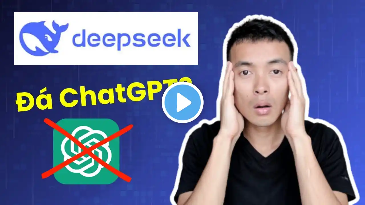 DeepSeek AI sẽ cho ChatGPT ra rìa!? So sánh GPT-4 - Cách đăng ký và sử dụng