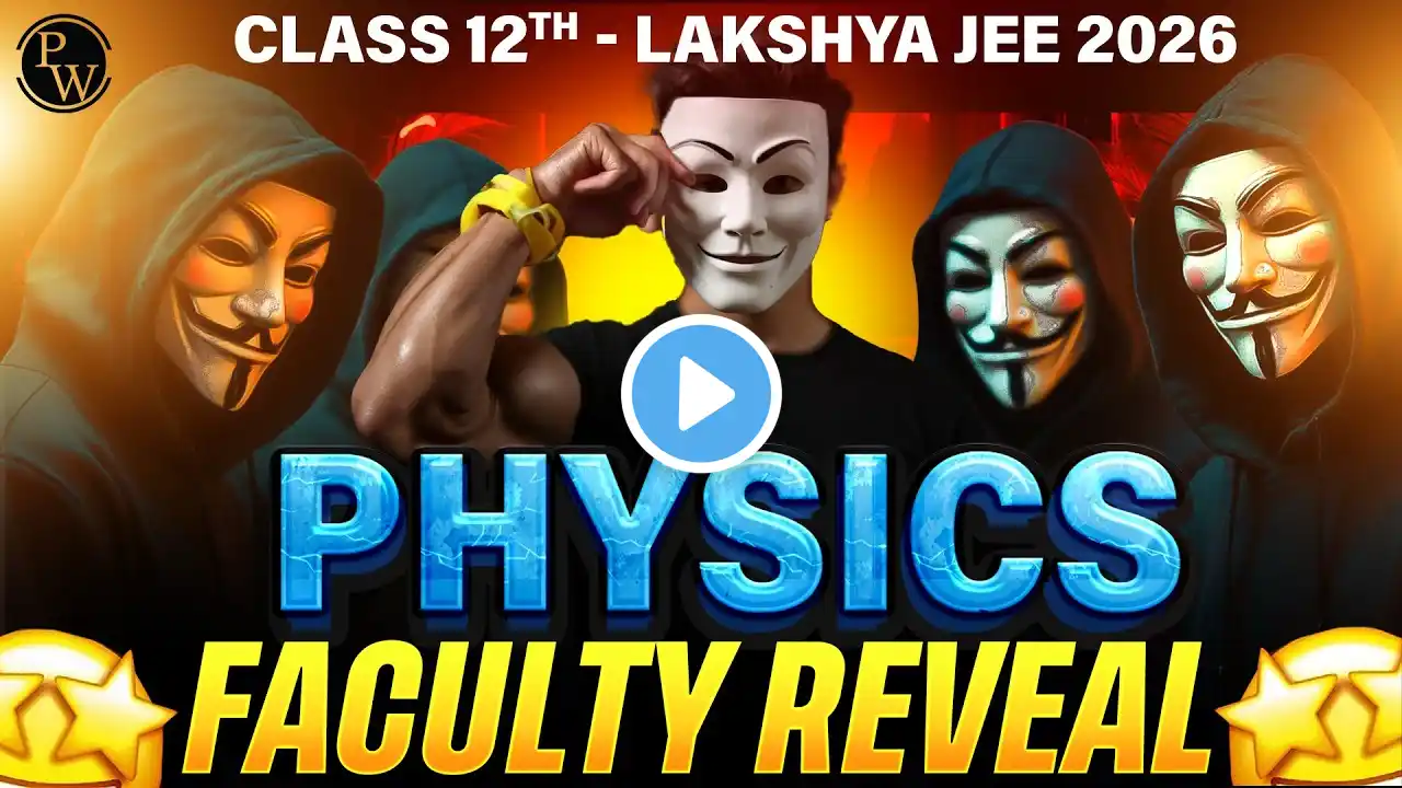 Physics Faculty REVEALED🔥|| Class 12 - Lakshya JEE 2026 || PhysicsWallah