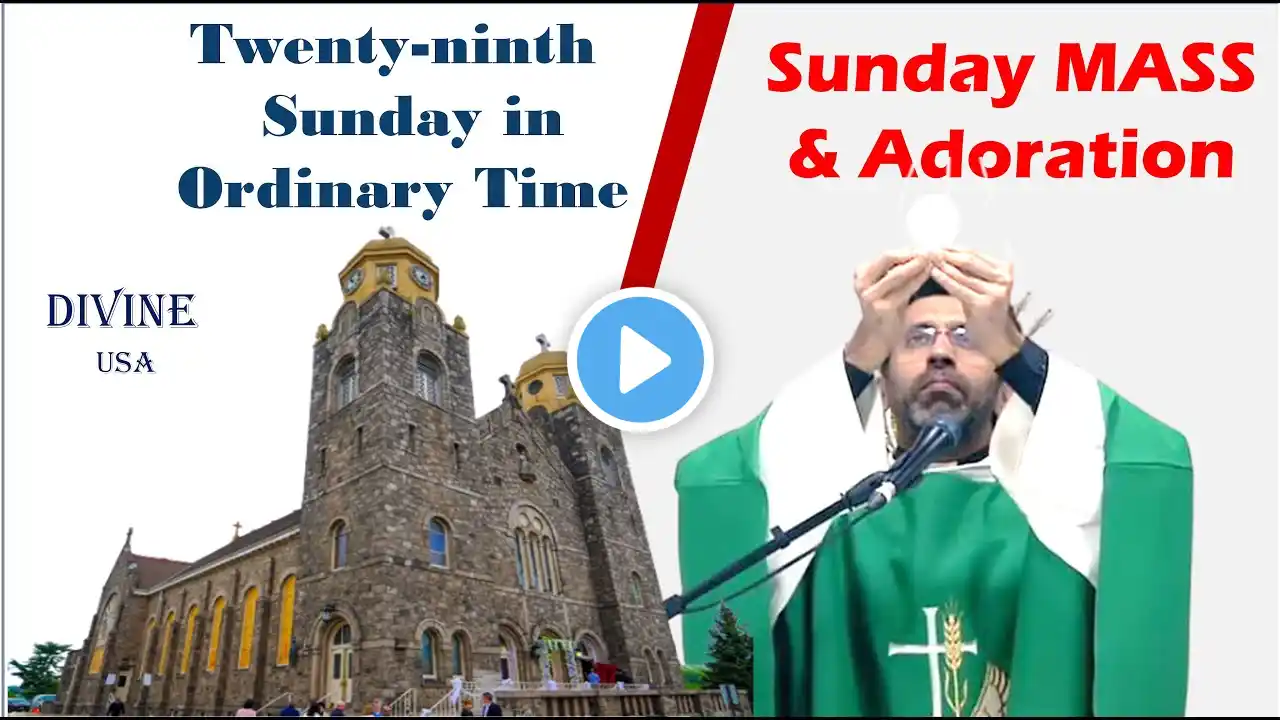 LIVE: OCT. 17 || Sunday MASS & ADORATION | DIVINE USA | Fr. Sunil Thomas vc