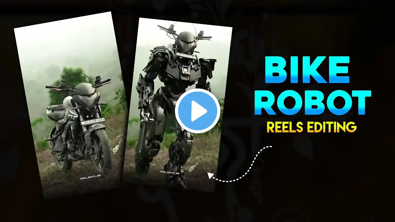 Bike Robot Reels Editing | Bike Transform In To Robot | Bike Robot Trending Reels Editing