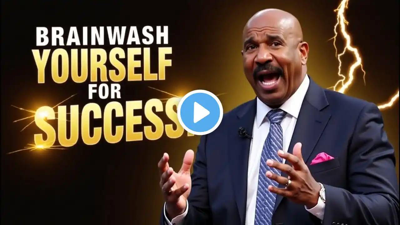 "Brainwash Yourself for SUCCESS | Steve Harvey Motivational Speech''