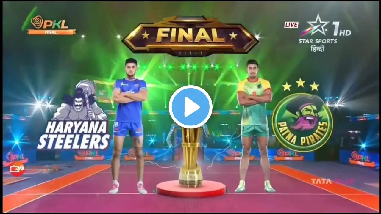 PKL Live | Pro Kabaddi 2024 Final Live | Patna Pirates vs Haryana Steelers Final HAR vs PAT Live