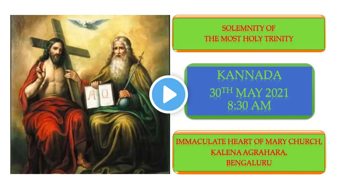 SUNDAY LIVE MASS (30 MAY 2021) - KANNADA - 8:30 AM