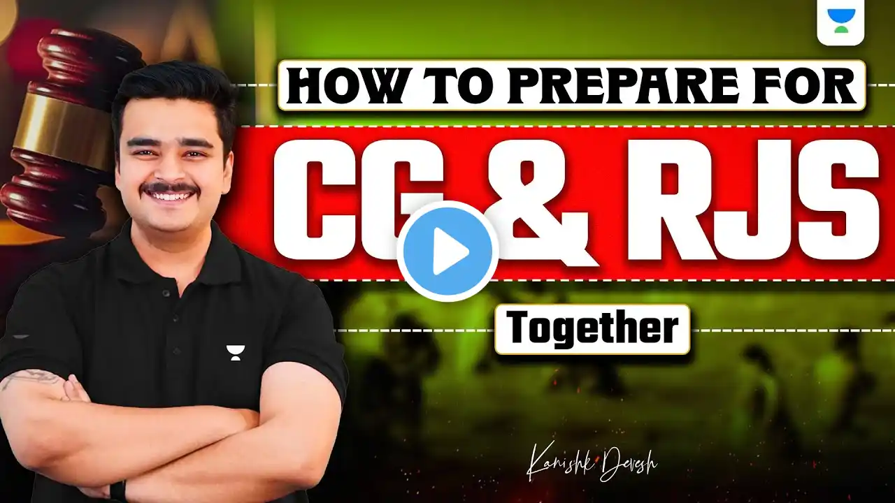 🚨 How to prepare for Chhattisgarh & Rajasthan Judiciary together? | RJS 2025 | Kanishk Devesh