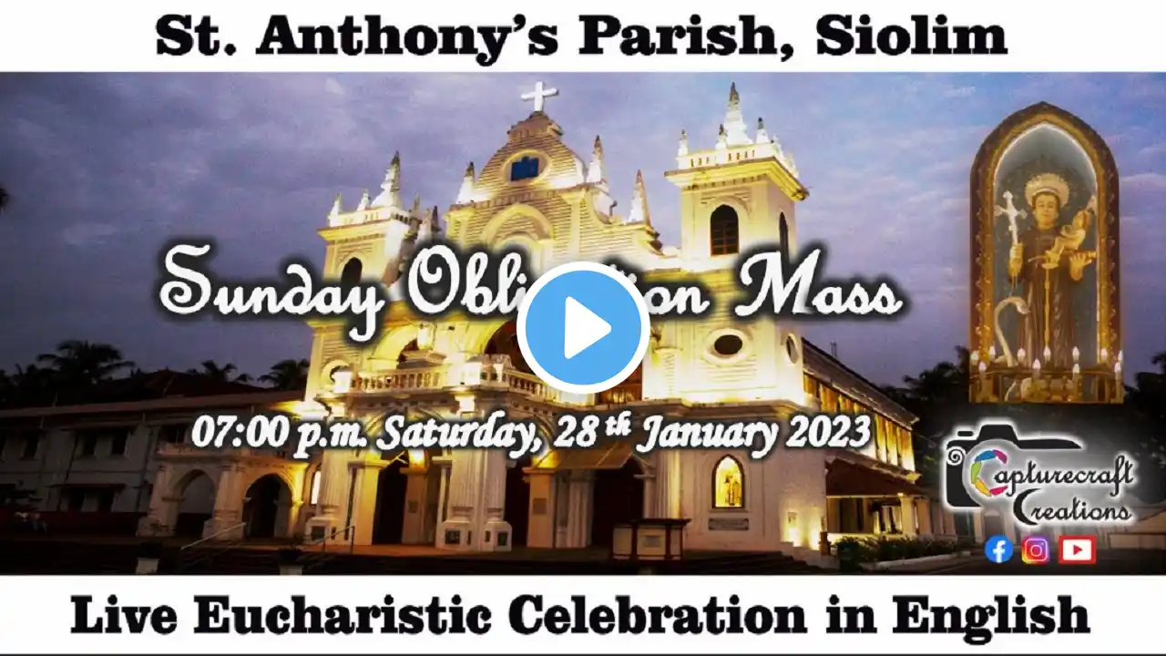 Sunday English Mass Live at 7pm on Saturday- 28th January 2023 | St Anthony's Church Siolim