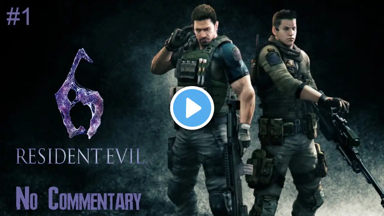 Resident Evil 6 Chris and Piers 720p/60fps Gameplay No Commentary #1