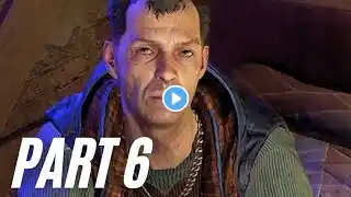 DYING LIGHT 2 Walkthrough Gameplay Full Game Part 6 - BANDITS