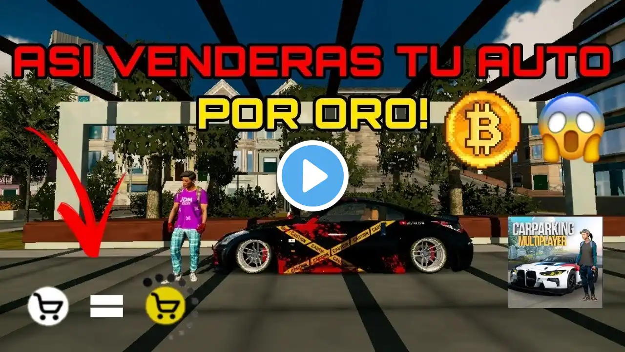 Tutorial de como vender autos en el World Sale de Car Parking Multiplayer *monedas de oro*🪙😍