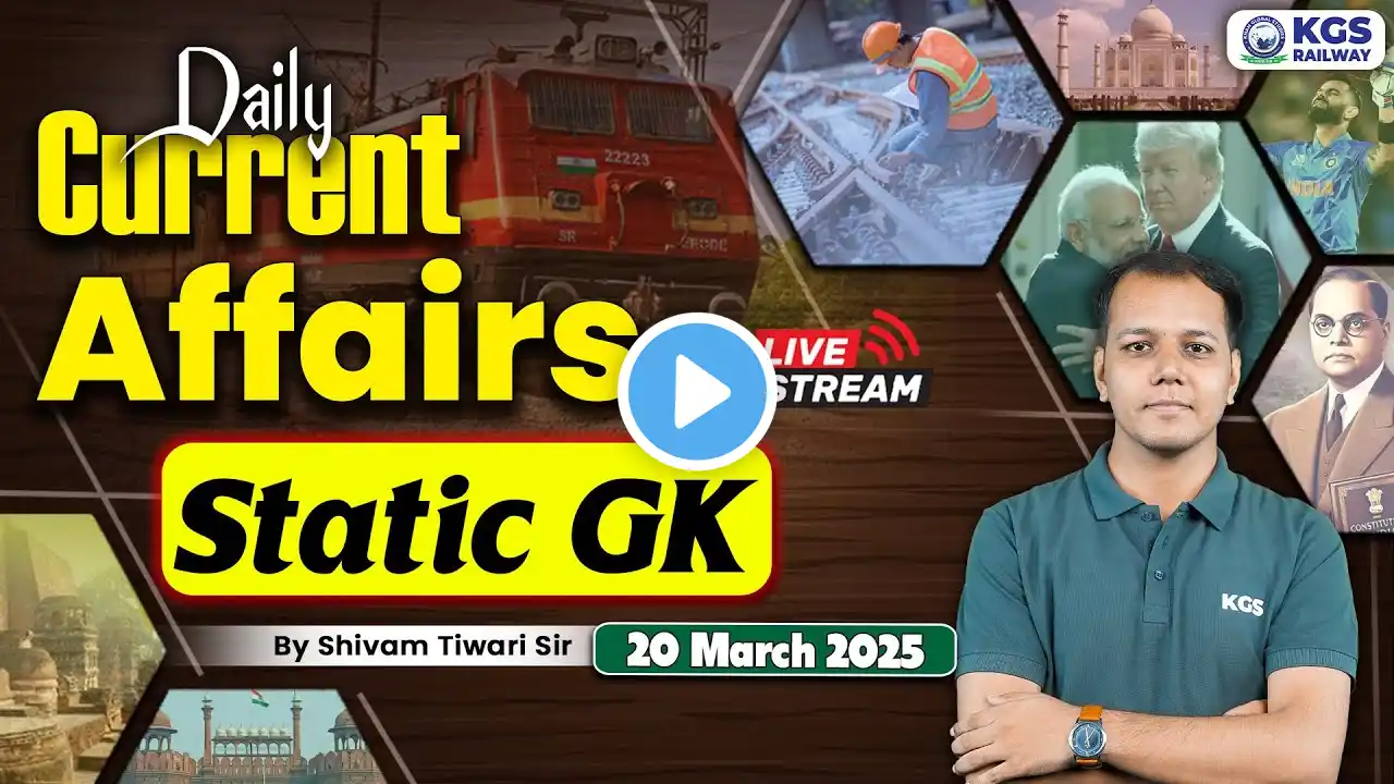 20 March 2025 Current Affairs Static GK | Static GK | Current Affair by Shivam Tiwari Sir | KGS