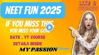 NEET FUN 2025|WANT TO KNOW ?| @mypassionofficial|Details inside|#neet |#new|#neetfun2025 |SHARE |
