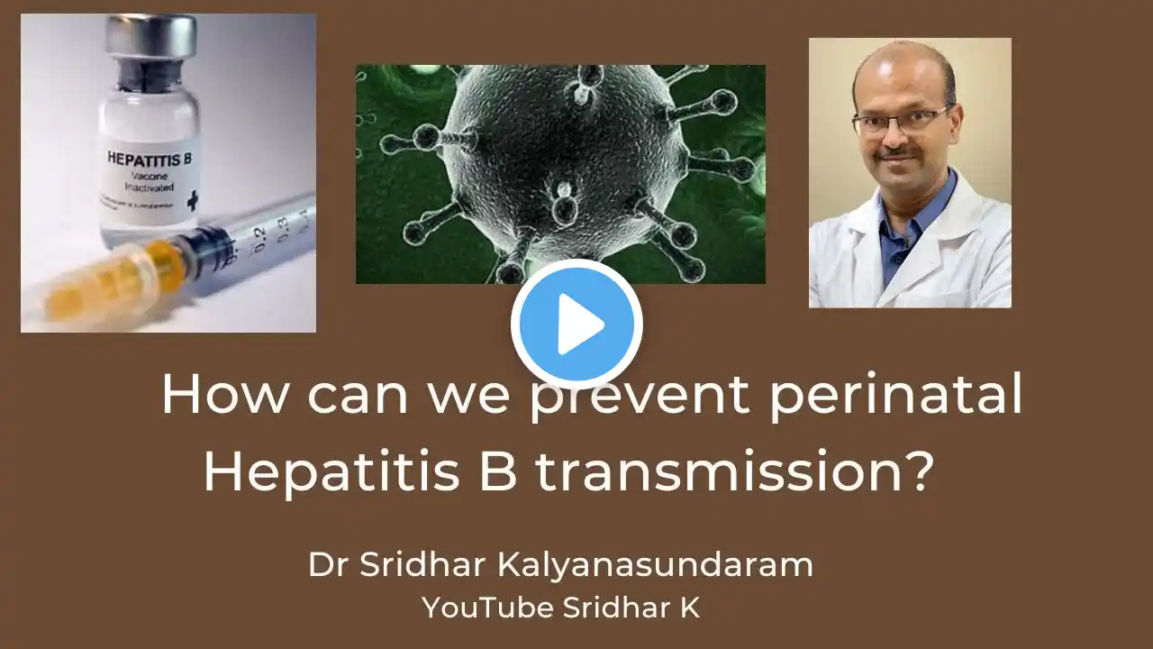 Prevention of Hepatitis B infection in the perinatal period. Hepatitis B vaccine, immunoglobulin.