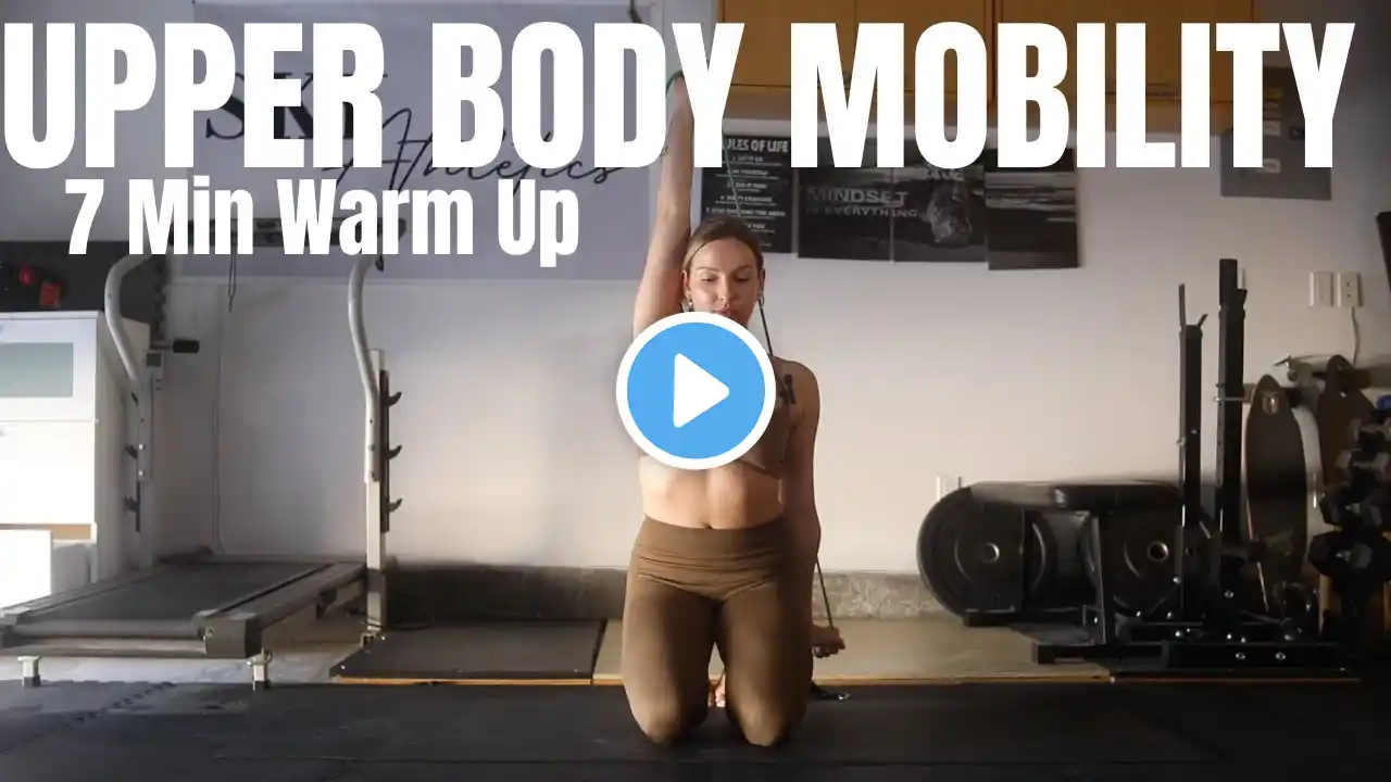 7 Min Upper Body Mobility Warm Up